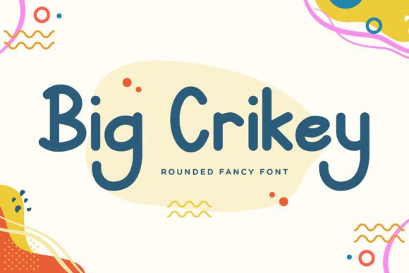 Big Crikey: A Font That Stands Out