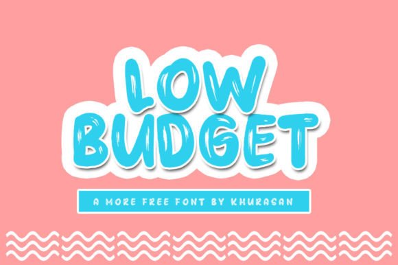 Low Budget: A Quirky Display Font for Creative Projects