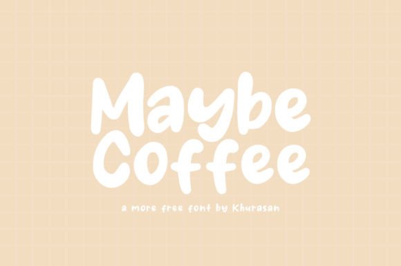 Maybe Coffee: A Stylish Font for Creative and Professional Projects