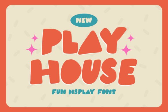 Play House: A Fun Font for Creative Expression
