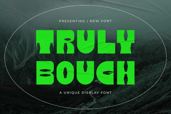 Truly Bough: A Unique Display Font for Modern Design