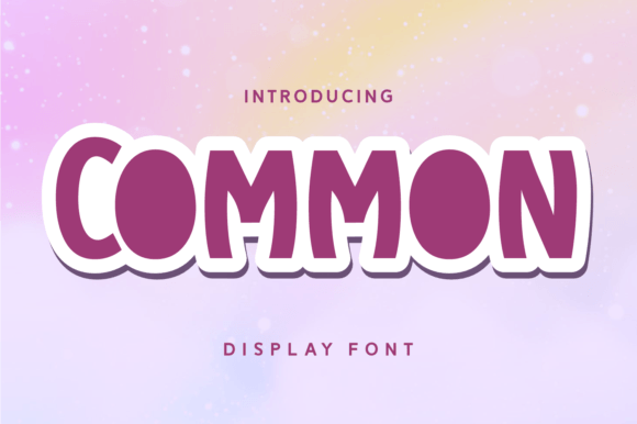 Why Common is the Perfect Display Font for Creative Projects